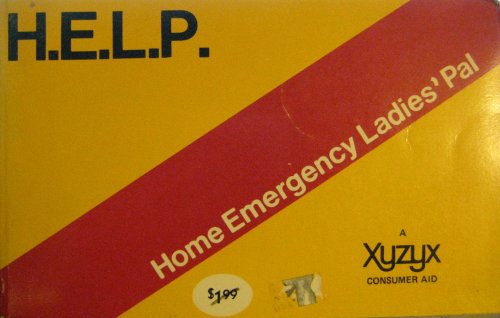 H.E.L.P Home Emergency Ladies' Pal 1972 1st Ed