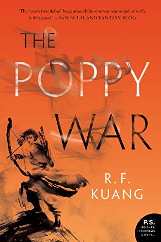 The Poppy War: A Novel (The Poppy War, 1)