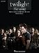 Twilight - The Score: Music from the Motion Picture