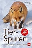  Tier-Spuren: Fährten  Fraßspuren  Losungen  Gewölle