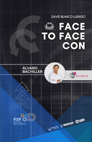 Gestión del deporte: Face to face con...Álvaro Bachiller