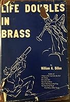 Life Doubles in Brass B007IN4SD2 Book Cover