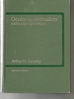 Ocular Examination: basis and technique B00224UF1G Book Cover