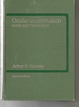 Ocular Examination: basis and technique