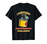 Schweden Schwedische Fischspezialität Surstromming Puke Fisch T-Shirt