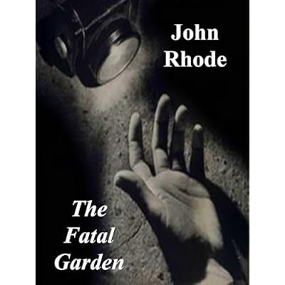 The Fatal Garden