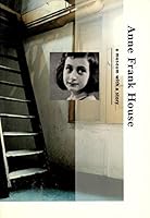 Anne Frank House : A Museum with a story 9012066042 Book Cover