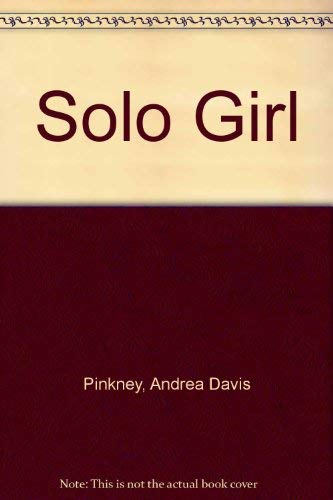 Solo Girl 0786812761 Book Cover