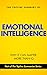 The Topline Summary of Daniel Goleman's Emotional Intelligence - Why It May Matter More than IQ (Topline Summaries)