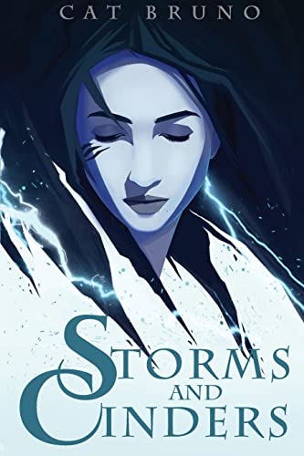 Storms and Cinders (Pathway of the Chosen)
