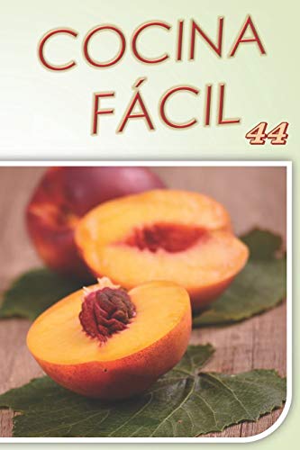 COCINA FACIL: Vol. 44 (Spanish Edition)