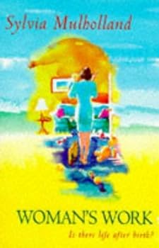 Paperback Woman's Work : Is There Life after Birth? Book