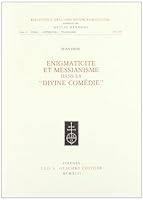 Enigmaticité Et Messianisme Dans La Divine Comédie 8822240162 Book Cover