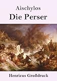 persero la battaglia di trafalgar  Die Perser (Großdruck)