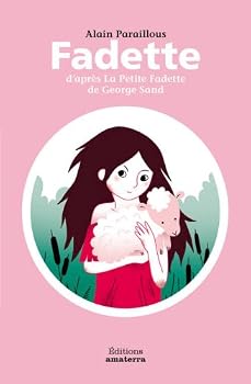 Hardcover Fadette D'Apr's La Petite Fadette de George Sand [French] Book