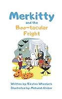 Merkitty and the Boo-Tacular Fright 1693258978 Book Cover