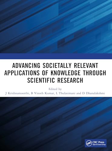 Advancing Societally Relevant Applications of Knowledge through Scientific Research