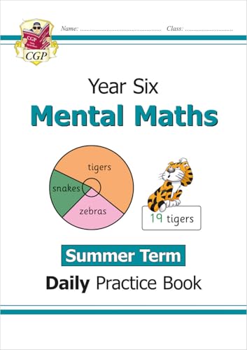 New KS2 Mental Maths Daily Practice Book: Year 6 - Summer Term (CGP KS2 Maths)