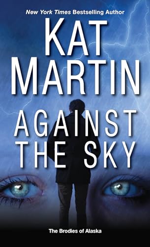 Against the Sky (The Brodies Of Alaska)
