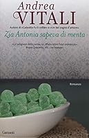 Zia Antonia sapeva di menta 8811687039 Book Cover