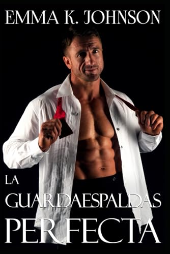 La Guardaespaldas Perfecta (Jefes Millonarios)
