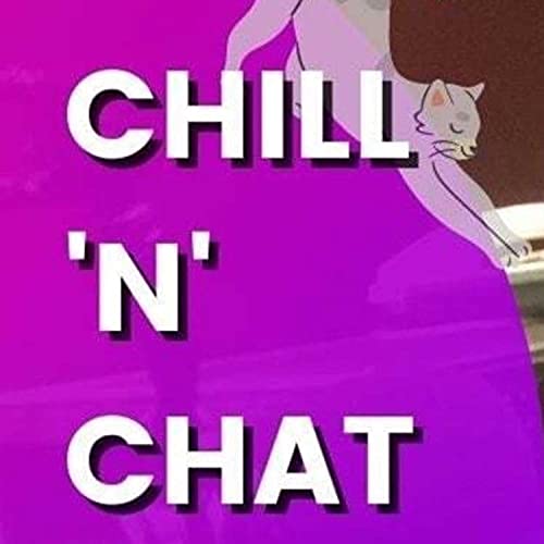 Chill 'N' Chat cover art
