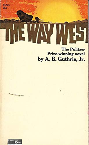The Way West B000P6UIS8 Book Cover