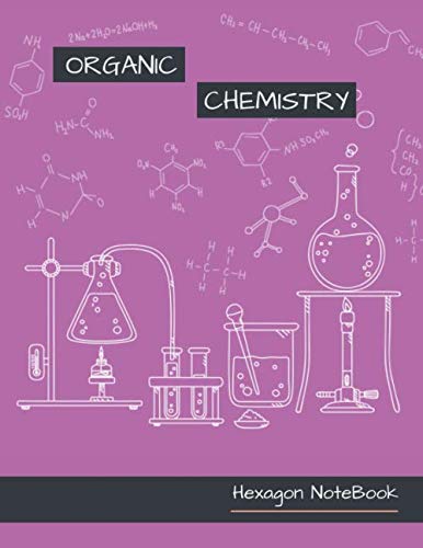 Organic Chemistry Notebook Hexagon: Radiand Orchid Violet Cover Small Hexagons 1/4 inch, 8.5 x 11 Inches Hexagonal Graph Paper Notebooks, 100 Pages - ... Organic Chemistry and Biochemistry Journal.