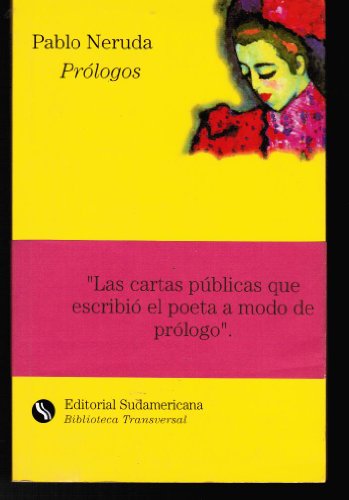 PRÓLOGOS: PABLO NERUDA. [Spanish] 9562620832 Book Cover