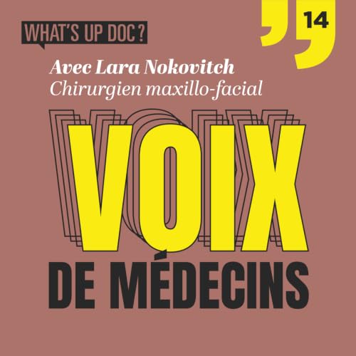 Lara Nokovitch, chirurgien maxillo-facial : "Quand j&rsquo;op&egrave;re, je me fais juste plaisir" [REDIFF]