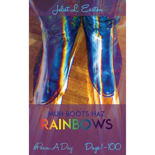 Muh Boots Haz Rainbows Audiolibro Por Juliet L. Easton arte de portada