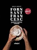  Forn Sant Francesc: Panadería y repostería tradicional (Cocina de autor nº 2)