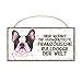 power gift FRANZÖSISCHE Bulldogge Haustierschild mit Spruch und realistischer Grafik. Als Tür, Torschild, Wanddekoration geeignet. Tolles Geschenk für jeden Tierfreund.