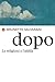 Dopo. Le Religioni E L'aldilà - 3