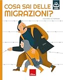 Cosa Sai Delle Migrazioni? - 2