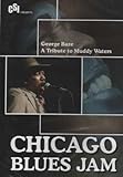Chicago Blues Jam: George Baze - Tribute to Muddy Waters [DVD]