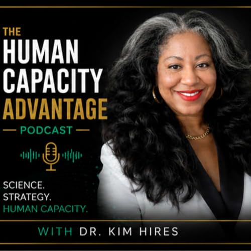 『The Human Capacity Advantage Podcast』のカバーアート