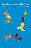 Washashores Review: Fiction. Essays. Poetry.