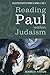Reading Paul within Judaism: Collected Essays of Mark D. Nanos, vol. 1