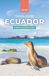 ECUADOR TRAVEL GUIDE in 110 PAGES: Inspiration and ideas for your trip (1 hour travel guides: plan easily your trips.)