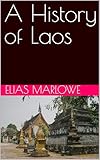 A History of Laos