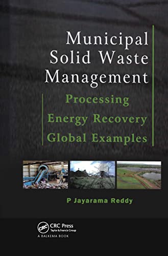 Municipal Solid Waste Management: Processing - Energy Recovery - Global Examples view 2