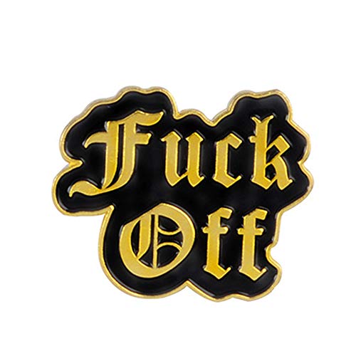 Llyanz Metal Gold Silver Plated Old English Font Fuck Off Words Enamel Lapel Brooch Pin (Gold) #TOP4