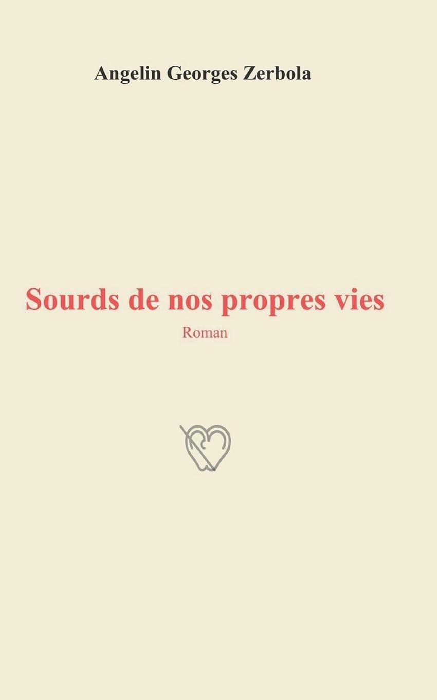 Sourds de nos propres vies