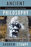 Ancient Philosophy: A Companion to the Core Readings