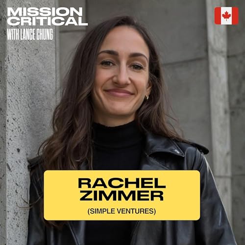 Rachel Zimmer (CEO, Simple Ventures): Why is Canada Is Producing Fewer Entrepreneurs?