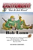 EXCITEMENT! Shot At And Missed 1680976656 Book Cover