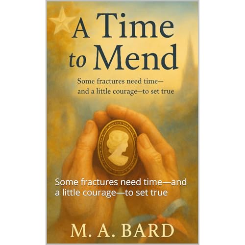 A Time to Mend Audiolibro Por M. A. Bard arte de portada