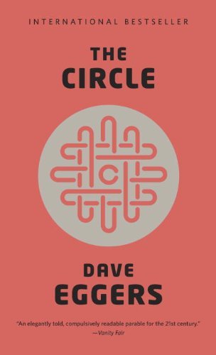 By Dave Eggers The Circle