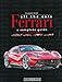Ferrari All the Cars: A Complete Guide